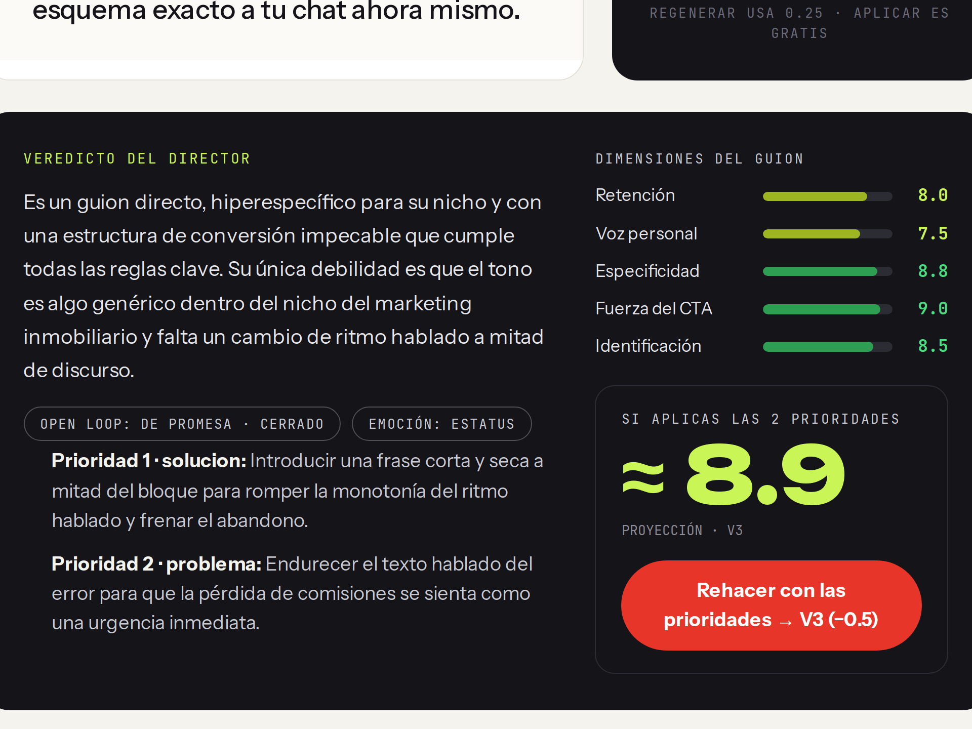 El veredicto del Director con las prioridades y la proyección de la siguiente versión